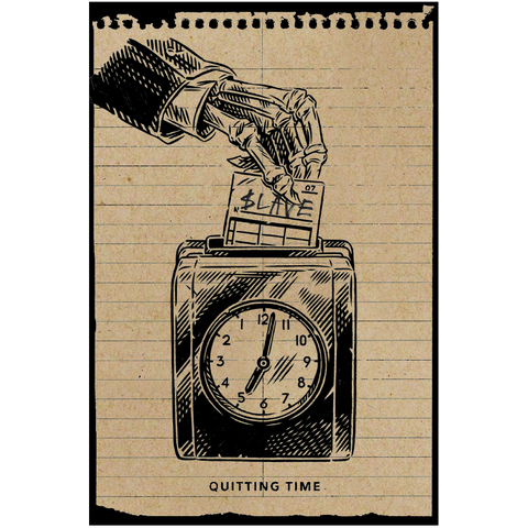 QUITTING TIME